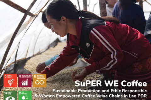 Super We Coffee – Sustainable Production and Ethic Responsible & Women Empowered Coffee Value Chains in Lao PDR
